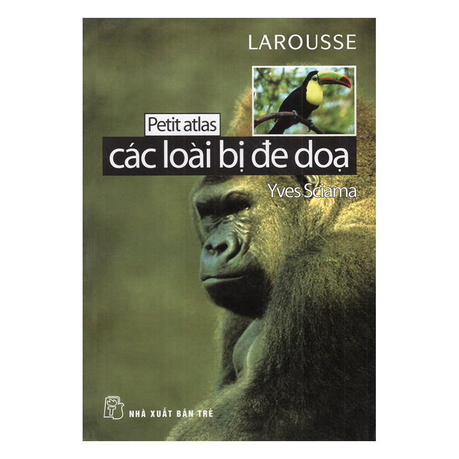 Petit Atlas - Các Loài Vật Bị Đe Dọa