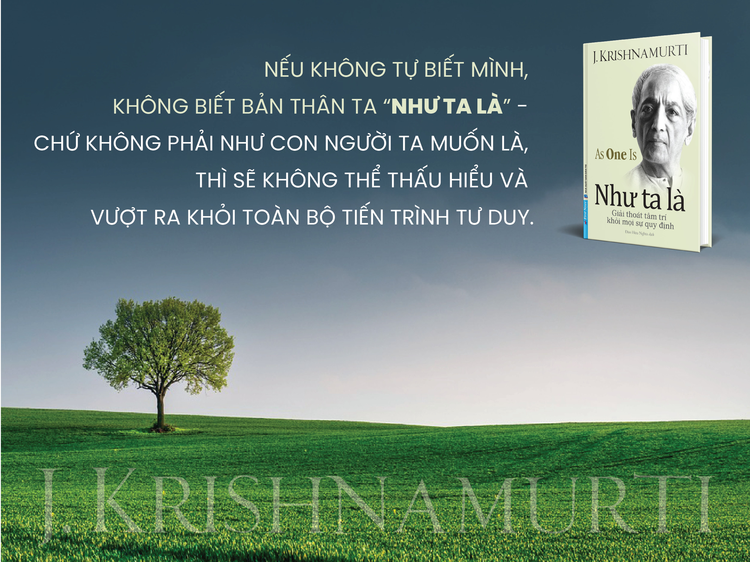 Sách Như Ta Là -  J.Krishnamurti