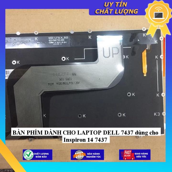 BÀN PHÍM dùng cho LAPTOP DELL 7437 dùng cho Inspiron 14 7437 - Hàng Nhập Khẩu New Seal