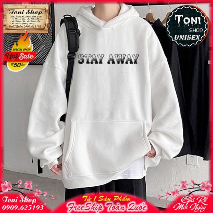 ÁO HOODIE STAY AWAY BEAR - In Pet Siêu Bền Siêu Đẹp - Full Size Full Màu