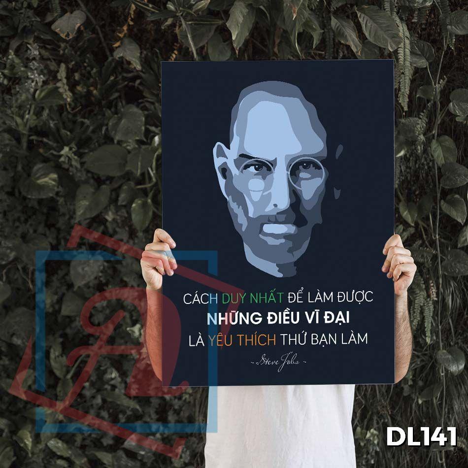 Tranh động lực trang trí văn phòng làm việc - Cách duy nhất để làm được những điều vĩ đại - DL141