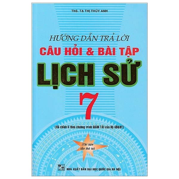 Hướng Dẫn Trả Lời Câu Hỏi Và Bài Tập Lịch Sử 7