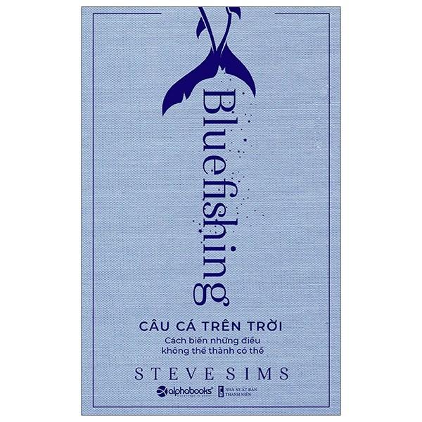 Câu Cá Trên Trời - Bản Quyền