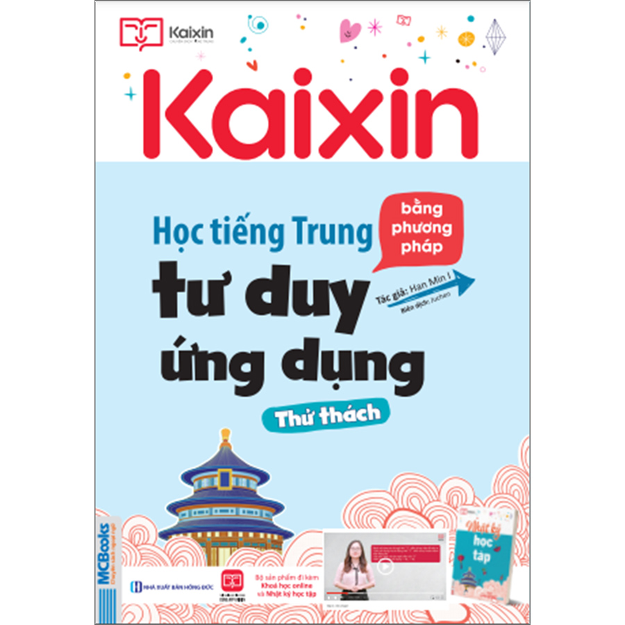 Kaixin - Học Tiếng Trung Bằng Phương Pháp Tư Duy Ứng Dụng:  Thử Thách