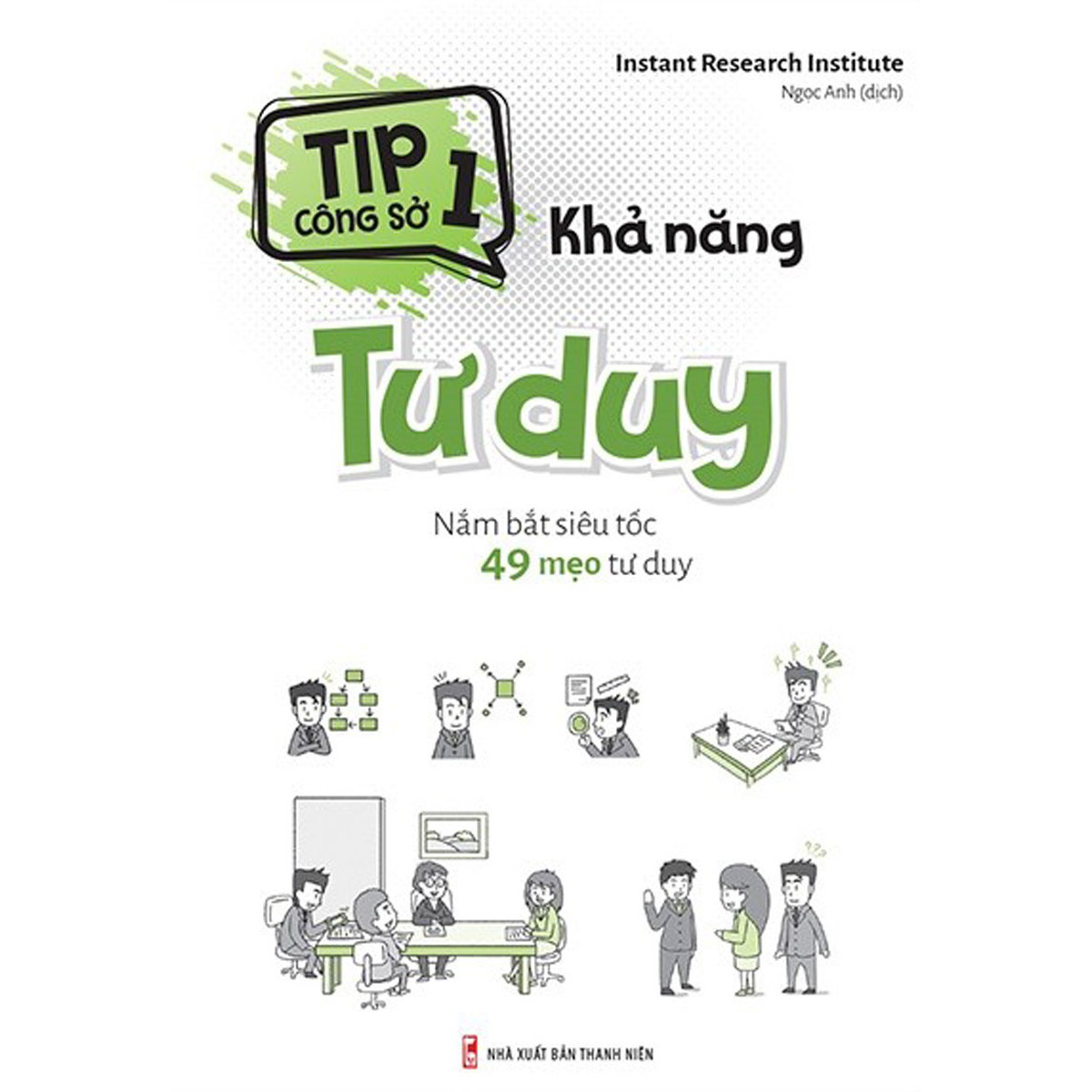 Tip Công Sở 1 - Khả Năng Tư Duy