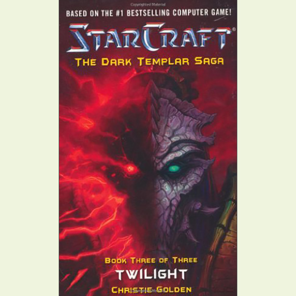 Starcraft: Dark Templar - Twilight (Book 3)