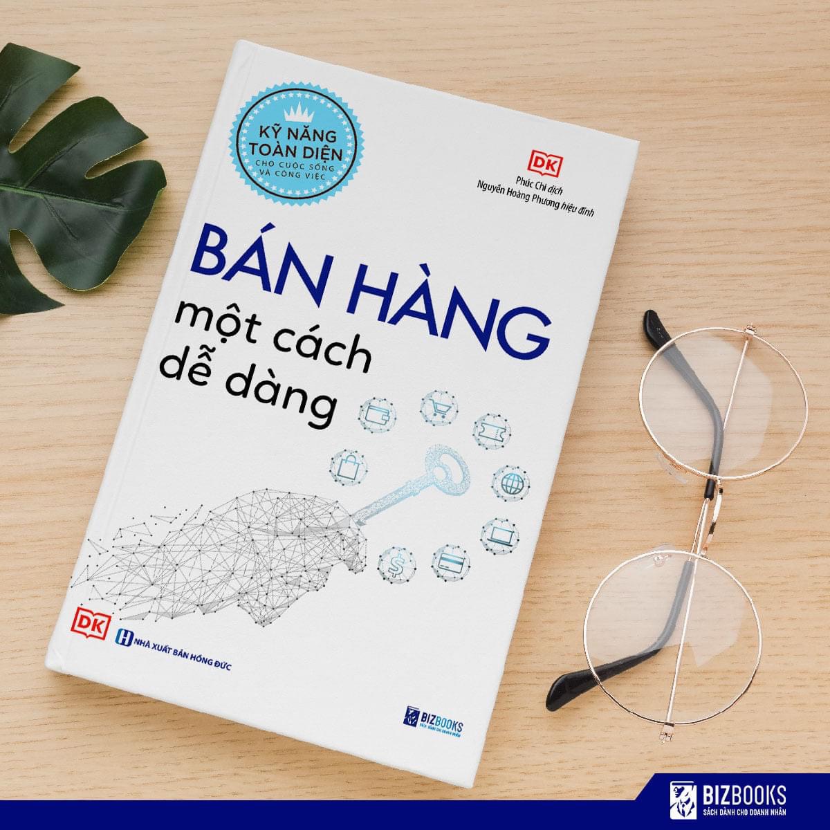 Bộ sách Bizbooks - DK - Kỹ Năng Toàn Diện Trong Cuộc Sống Và Công Việc - 8 Kỹ Năng Mềm Quan Trọng Nhất Đời Người