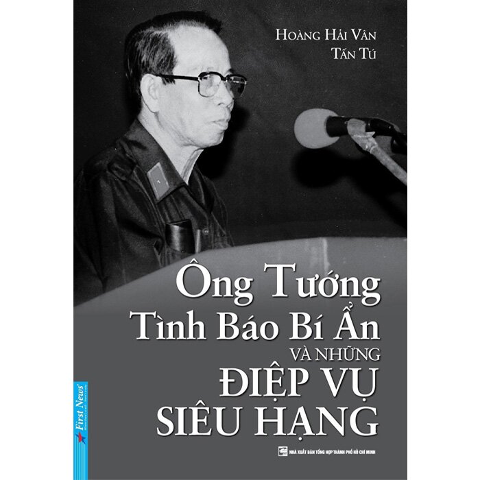 Ông Tướng Tình Báo Bí Ẩn Và Những Điệp Vụ Siêu Hạng