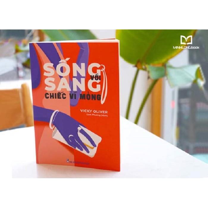 Sách - Sống Sang Với Chiếc Ví Mỏng