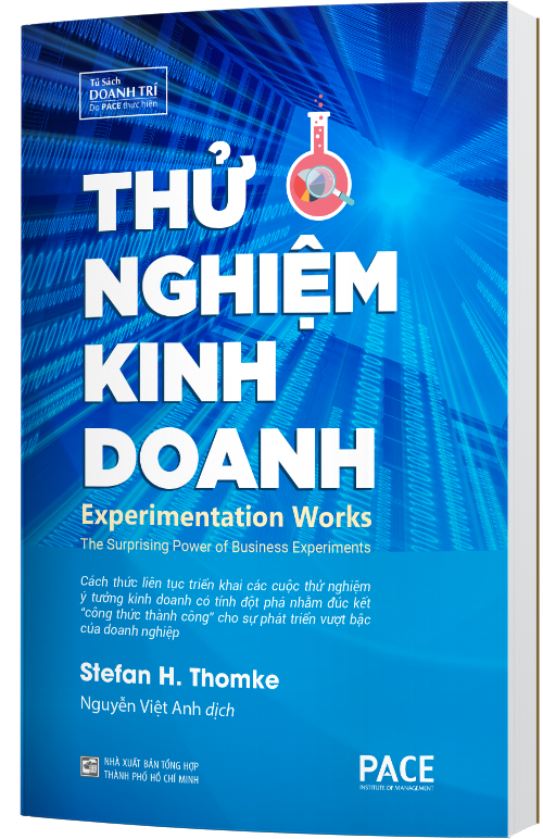 Sách PACE Books - Thử nghiệm kinh doanh (Experimentation Works) - Stefan H. Thomke