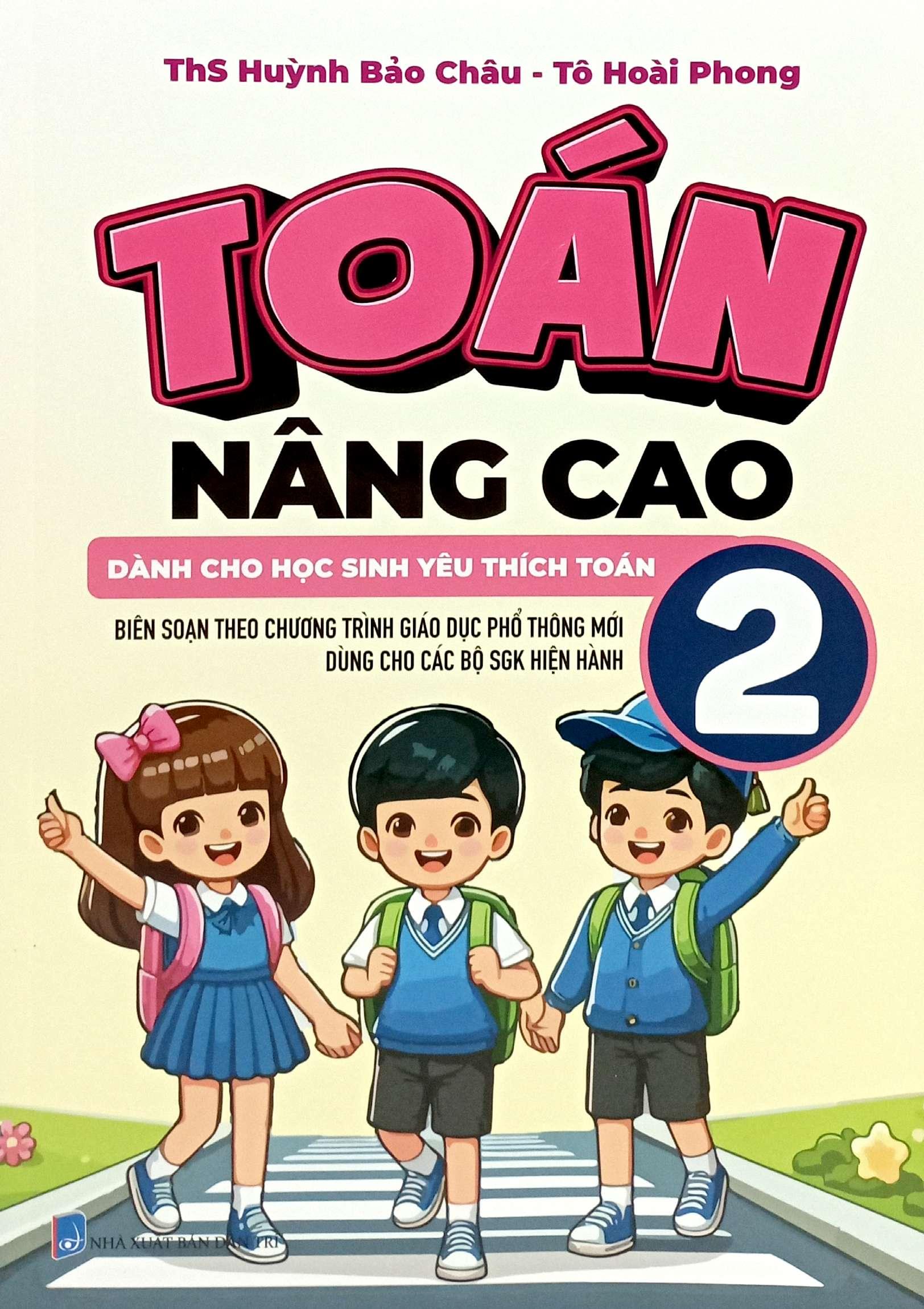 Sách - Toán Nâng Cao 2 - Dành Cho Học Sinh Yêu Thích Toán