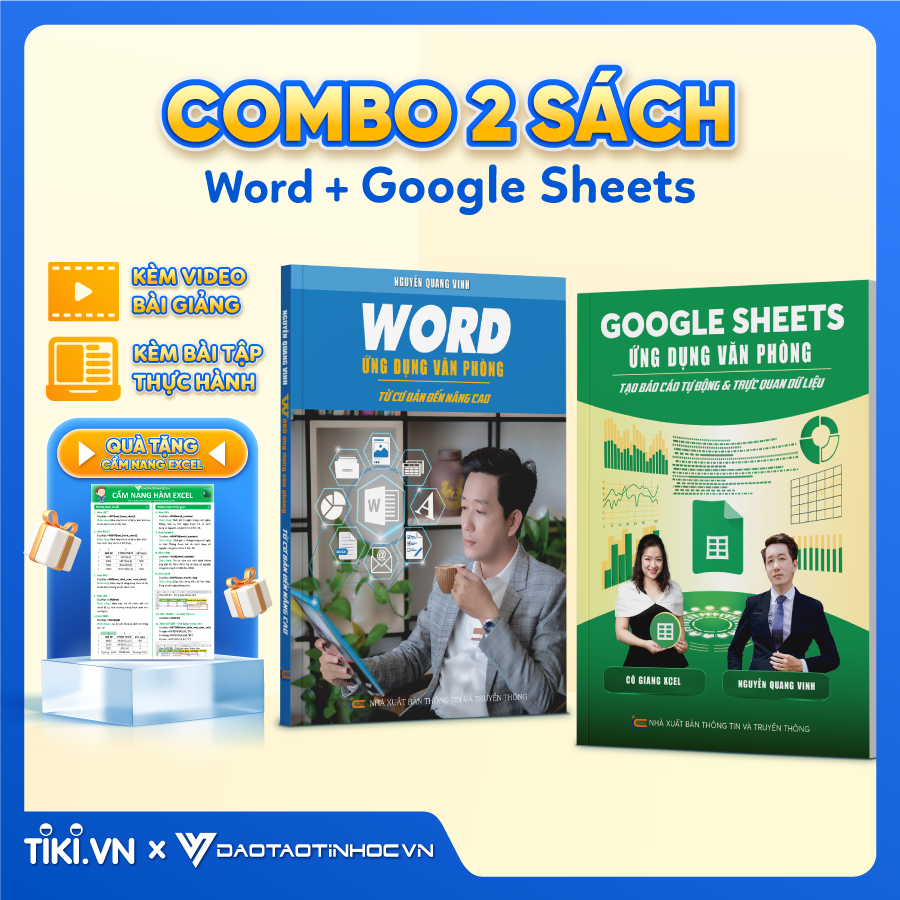 Combo 2 Sách Word - Google Sheet Ứng Dụng Văn Phòng ĐẠO TẠO TIN HỌC Tặng Kèm Video Bài Giảng