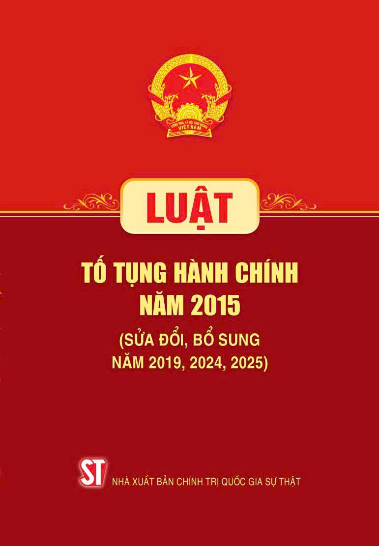 Luật Tố tụng hành chính năm 2015 (sửa đổi, bổ sung năm 2019, 2024, 2025)