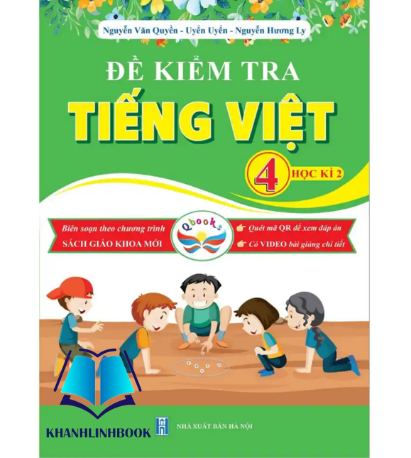 Sách - Đề Kiểm Tra Tiếng Việt 4 - Học Kì 2 - Cánh Diều