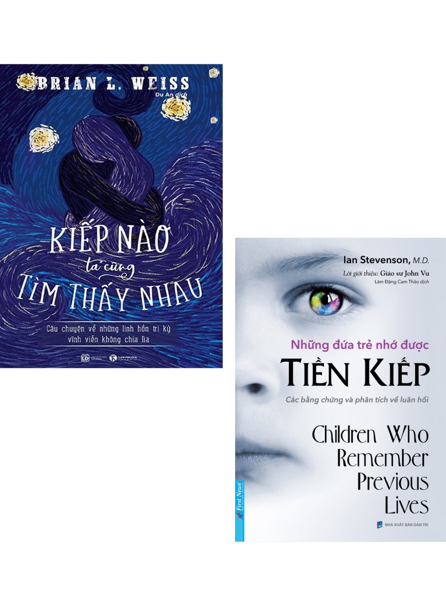 Combo Kiếp Nào Ta Cũng Tìm Thấy Nhau + Những Đứa Trẻ Nhớ Được Tiền Kiếp _ FN+THA