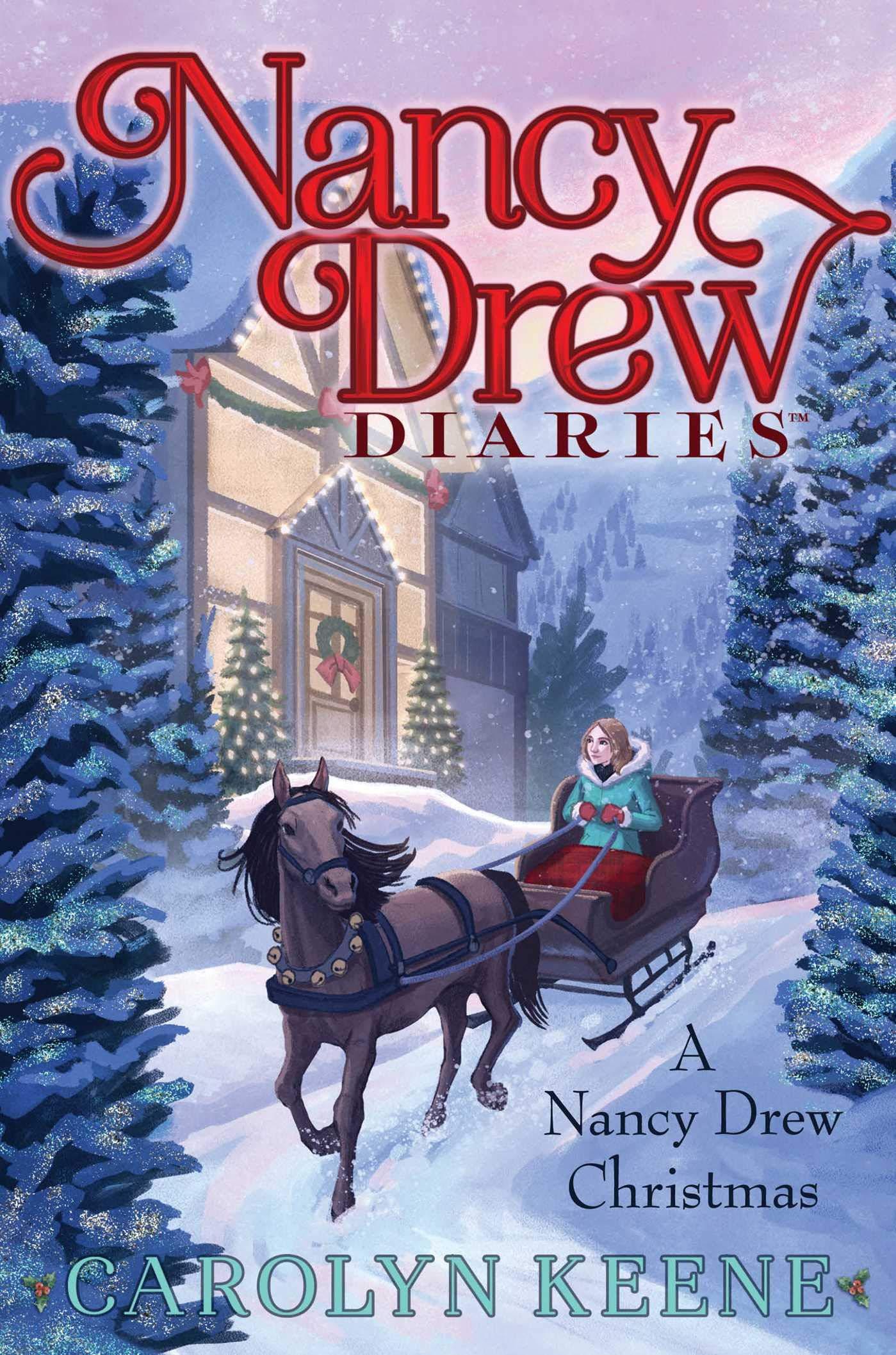 Nancy Drew Diaries: A Nancy Drew Christmas