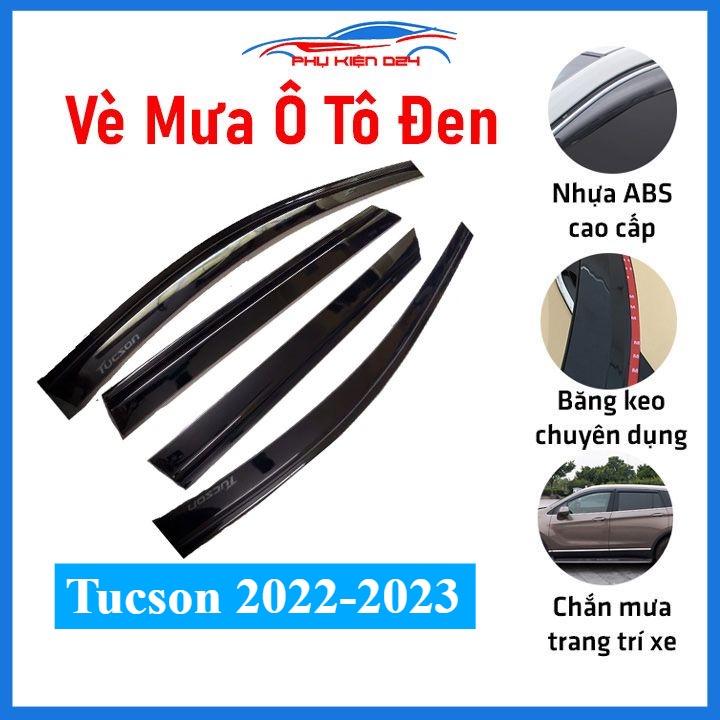 Vè che mưa cho xe ô tô Tucson 2022-2023 vè đen bảo vệ trang trí xe
