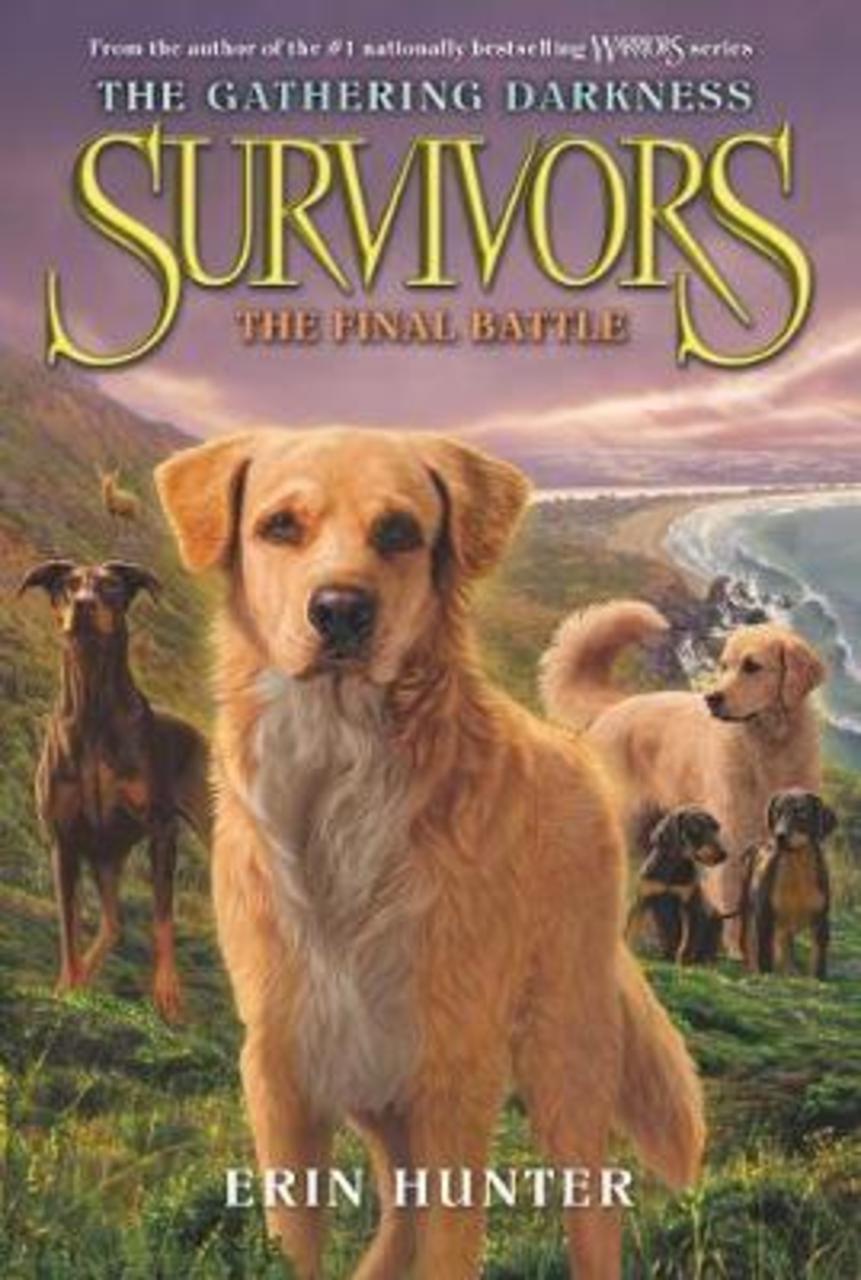 Sách - Survivors: The Gathering Darkness: The Final Battle by Erin Hunter