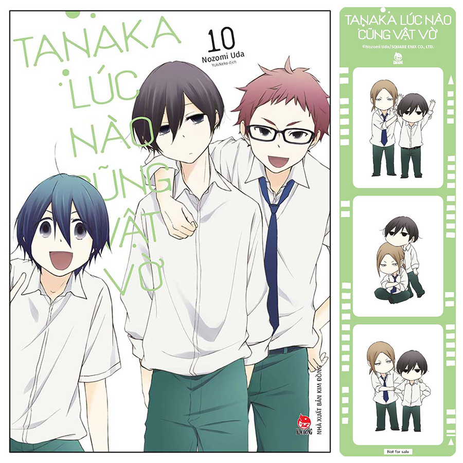 Tanaka Lúc Nào Cũng Vật Vờ - Tập 10 [Tặng Kèm Photo Strip]