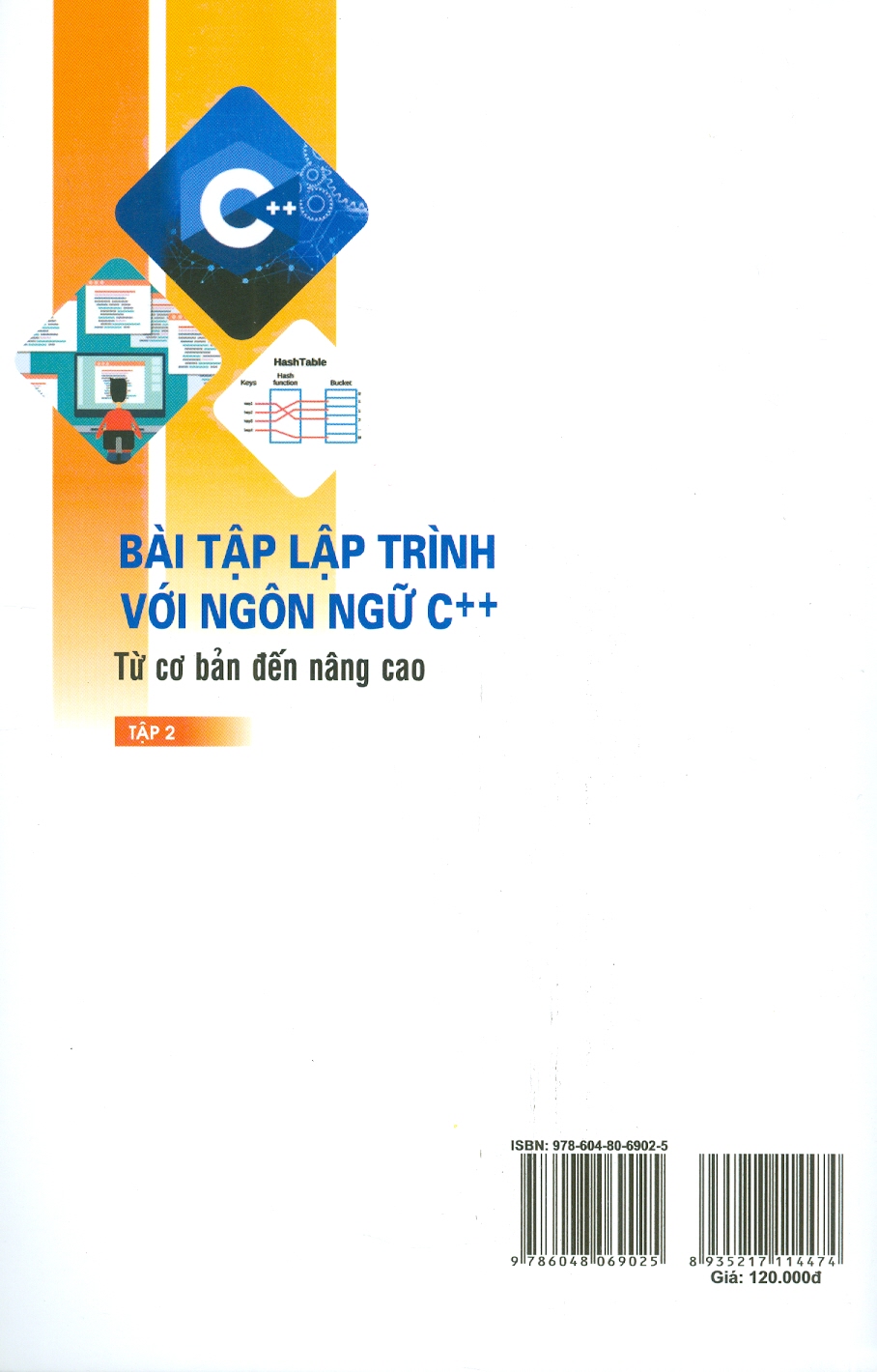 Bài Tập Lập Trình Với Ngôn Ngữ C++ Từ Cơ Bản Đến Nâng Cao - Tập 2