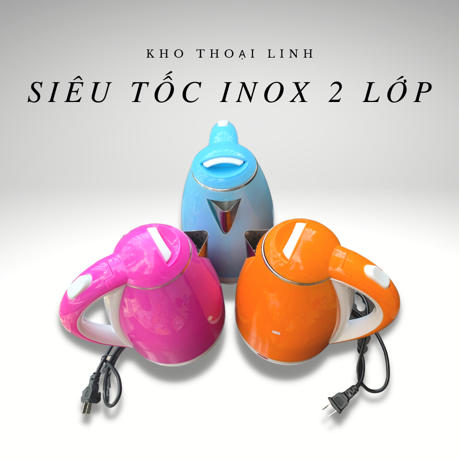 ẤM SIÊU TỐC INOX 2 LỚP DUNG TÍCH 1L8 SIÊU NHANH & ĐẸP