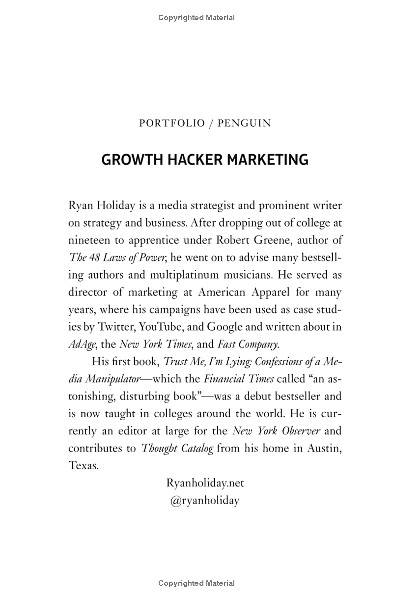 Growth Hacker Marketing: A Primer on the Future of PR, Marketing, and Advertising