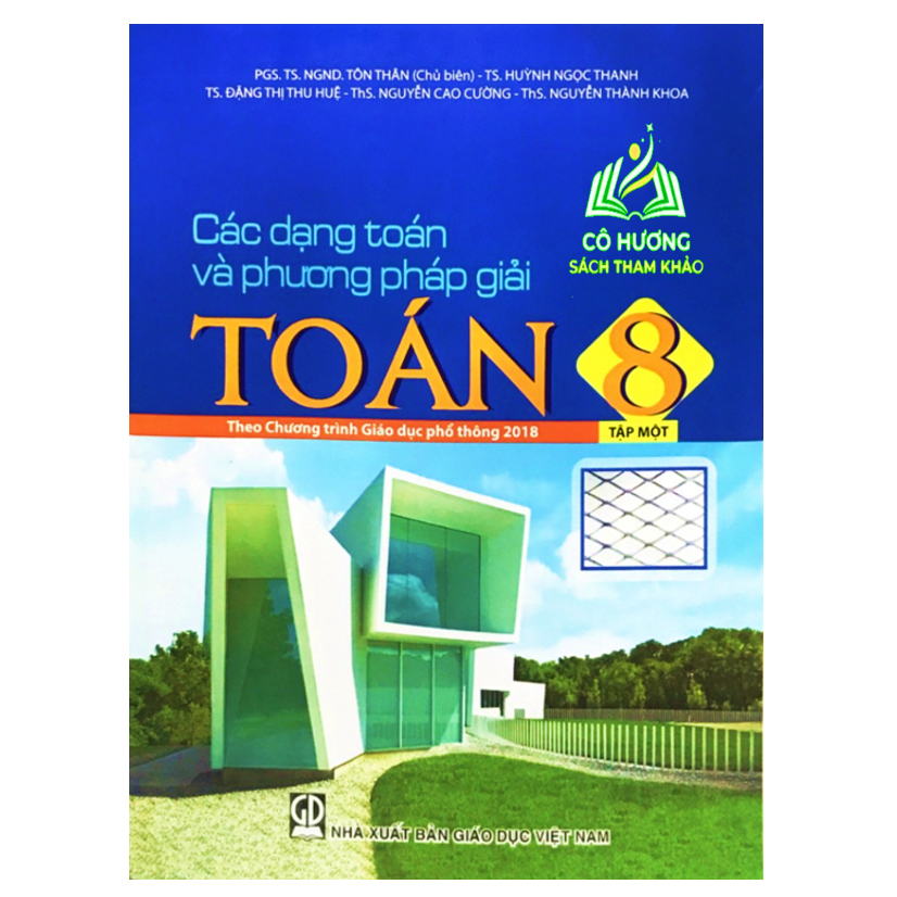 Sách - Các dạng toán và phương pháp giải toán 8 - tập 2 ( theo chương trình GDPT 2018 )