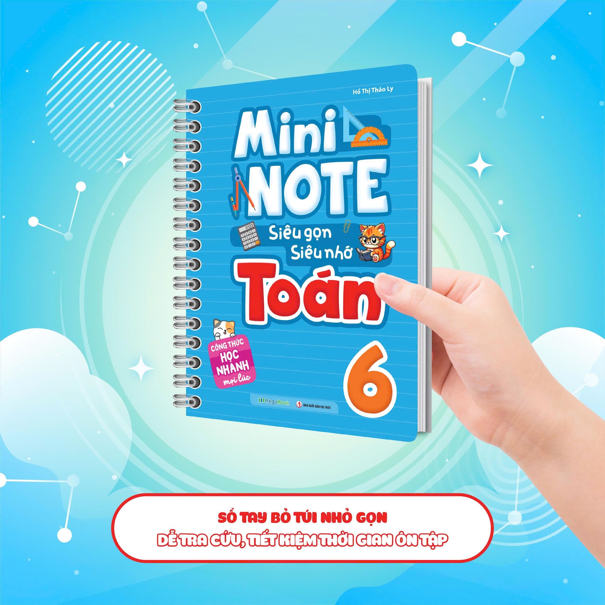Sách Mini Note - Siêu Gọn, Siêu Nhớ Toán THCS