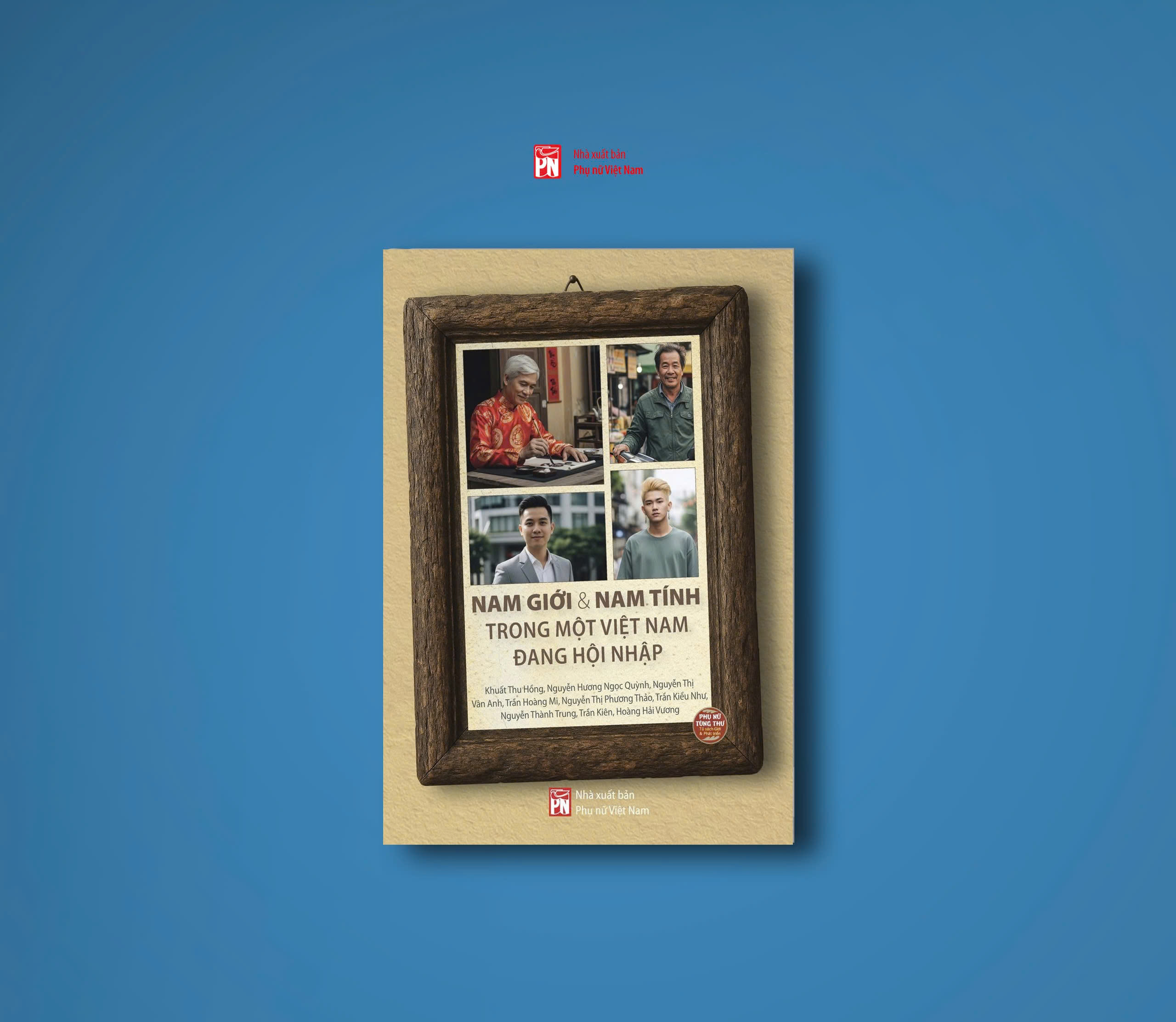 Nam Giới Và Nam Tính Trong Một Việt Nam Đang Hội Nhập