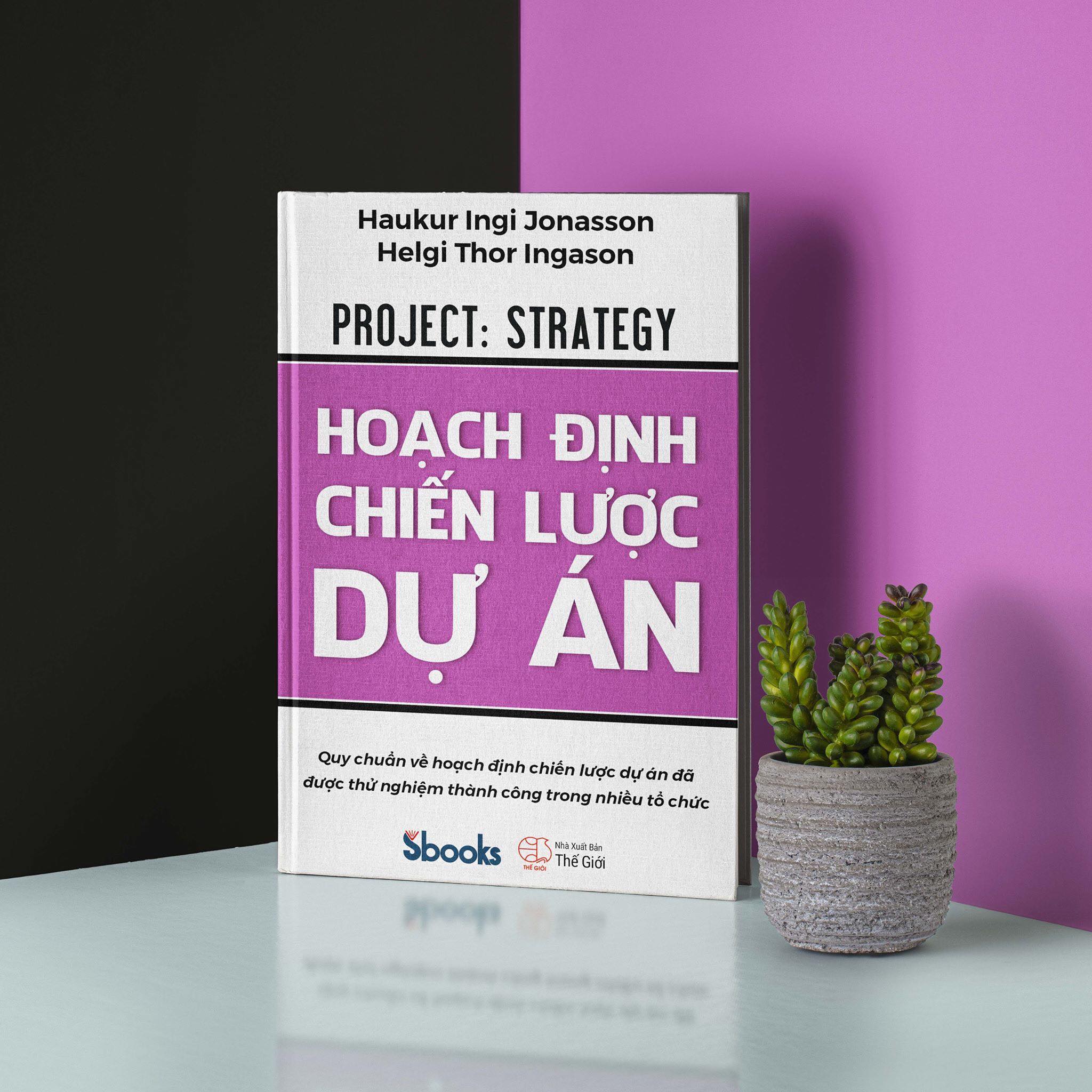 COMBO: Lãnh Đạo Dự Án + Hoạch Định Chiến Lược Dự Án