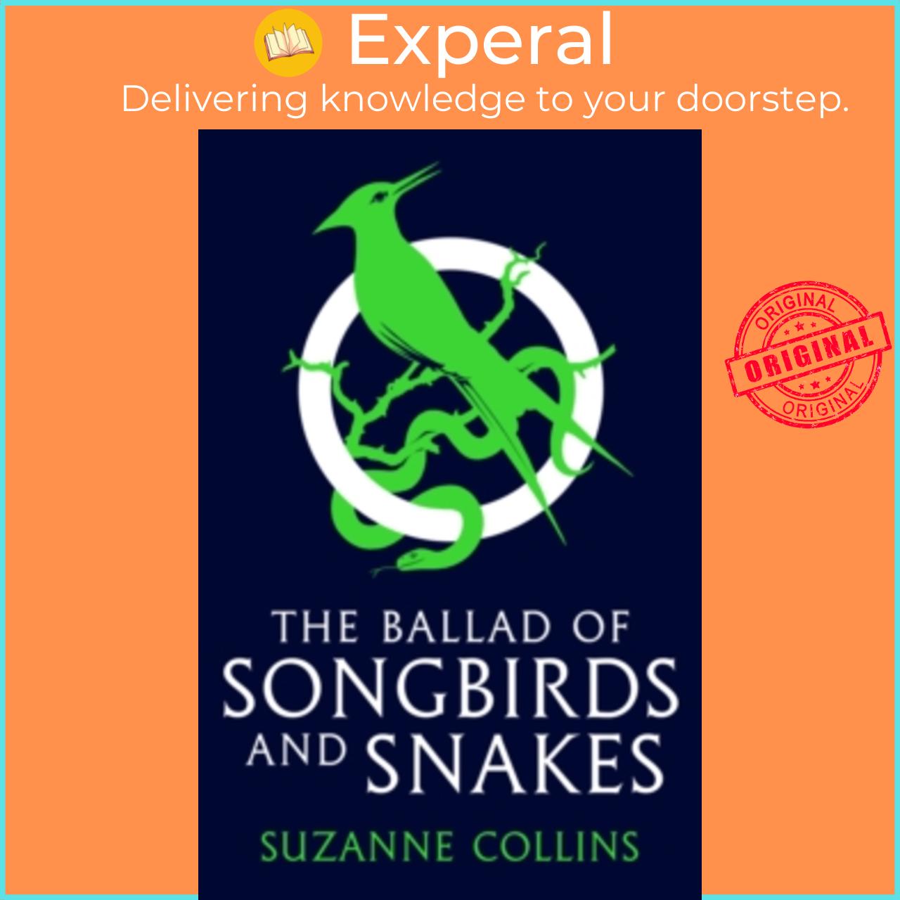 Hình ảnh Sách - The Ballad of Songbirds and Snakes (A Hunger Games Novel) by Suzanne Collins (UK edition, paperback)