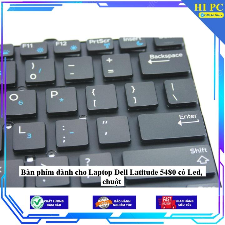 Bàn phím dành cho Laptop Dell Latitude 5480 có Led chuột - Hàng Nhập Khẩu