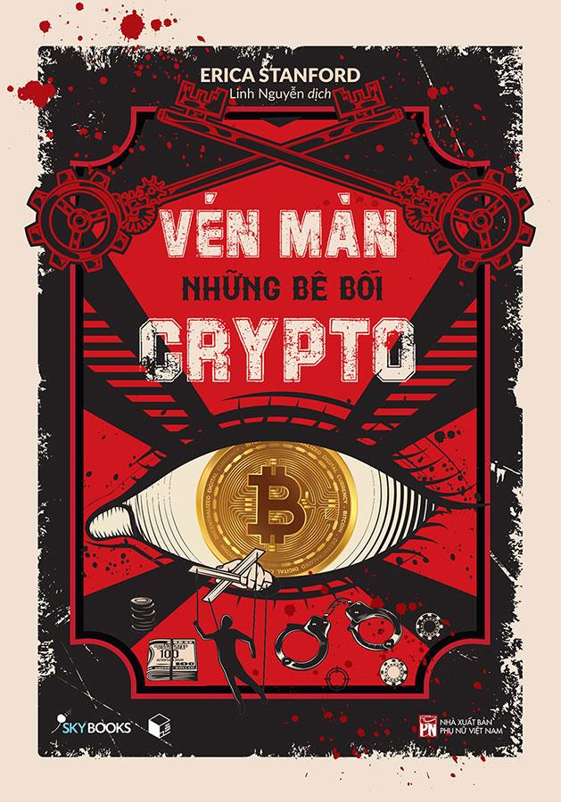 Vén Màn Những Bê Bối Crypto