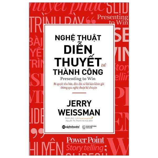 Nghệ thuật diễn thuyết để thành công - Bản Quyền