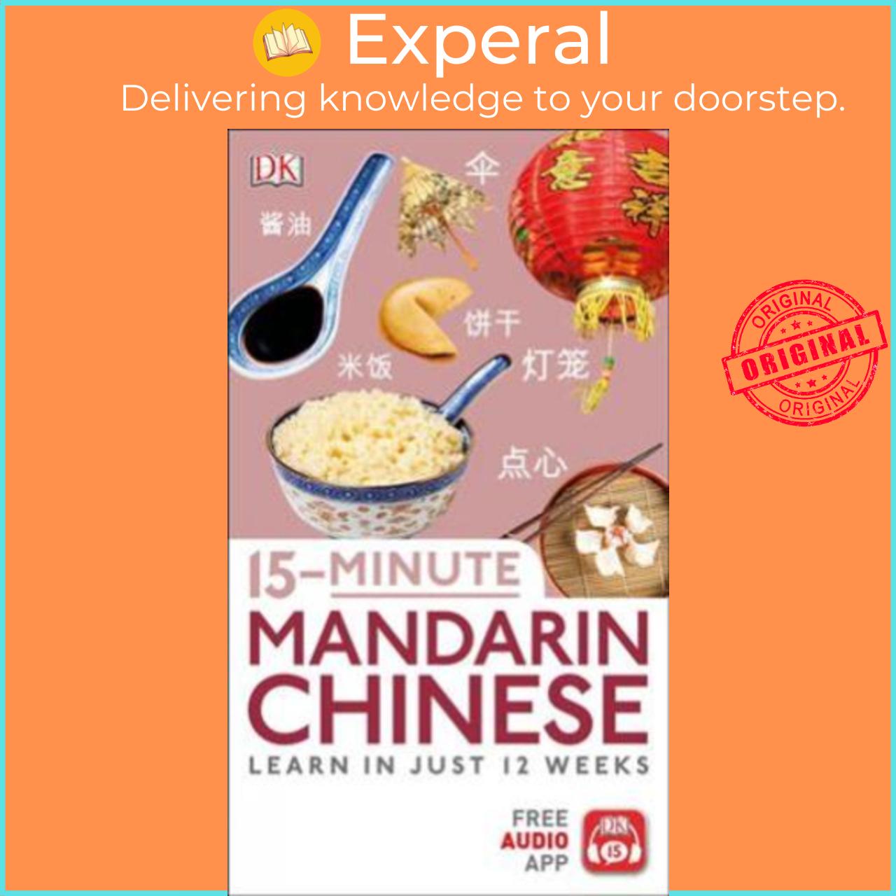 Sách - 15-Minute Mandarin Chinese : Learn in Just 12 Weeks by DK