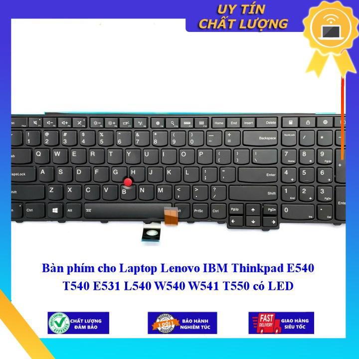 Bàn phím cho Laptop Lenovo IBM Thinkpad E540 T540 E531 L540 W540 W541 T550 có LED - Phím Zin - Hàng chính hãng  MIKEY2651