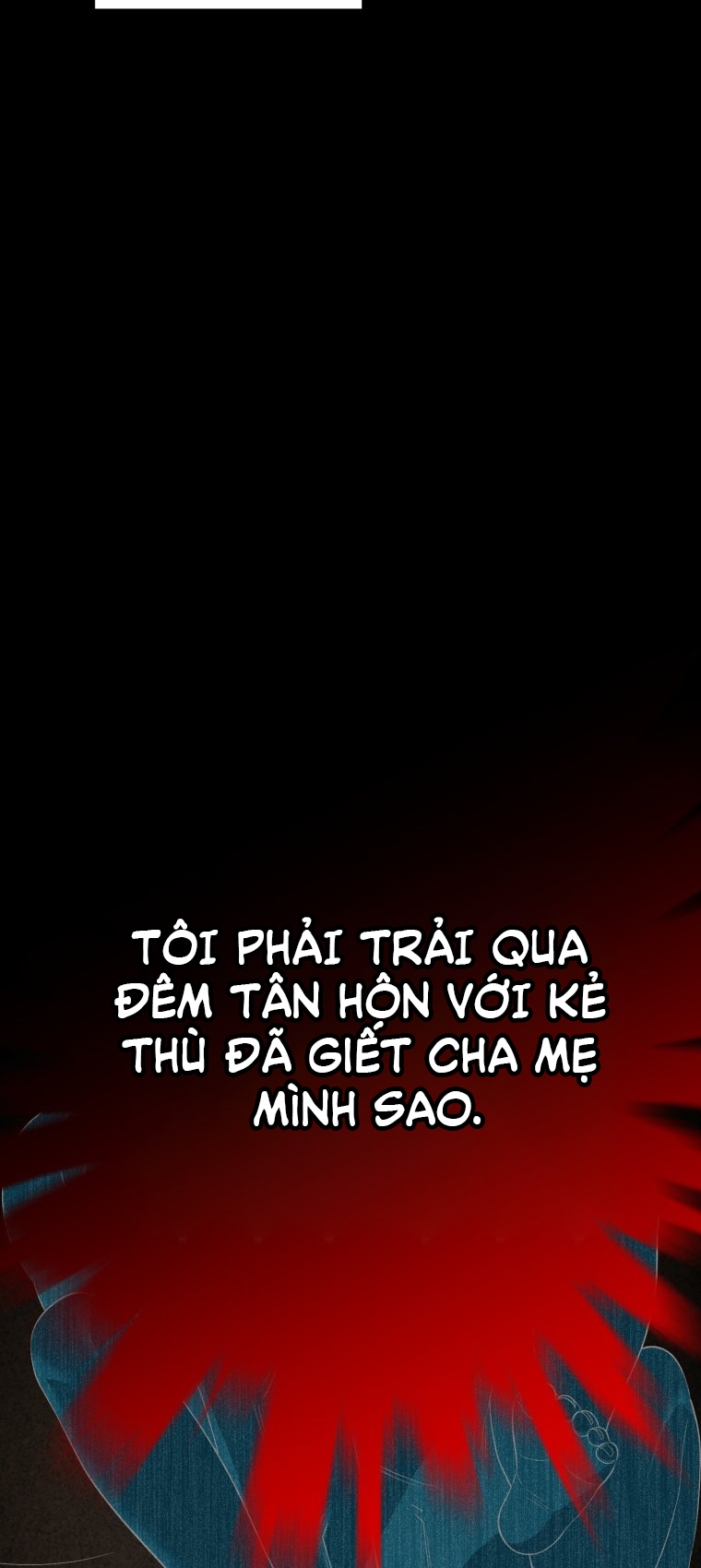 [18+] tôi đã kết hôn với kẻ thù giết cha mẹ chapter 2.1 20