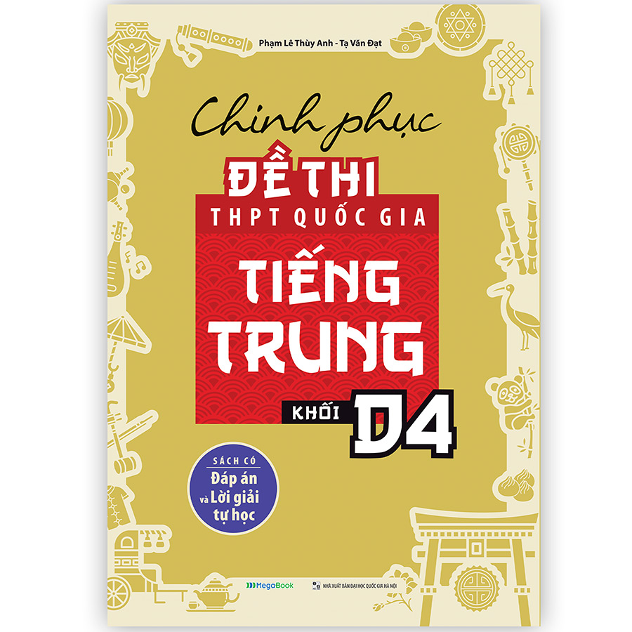 Chinh phục đề thi THPT quốc gia tiếng Trung khối D4