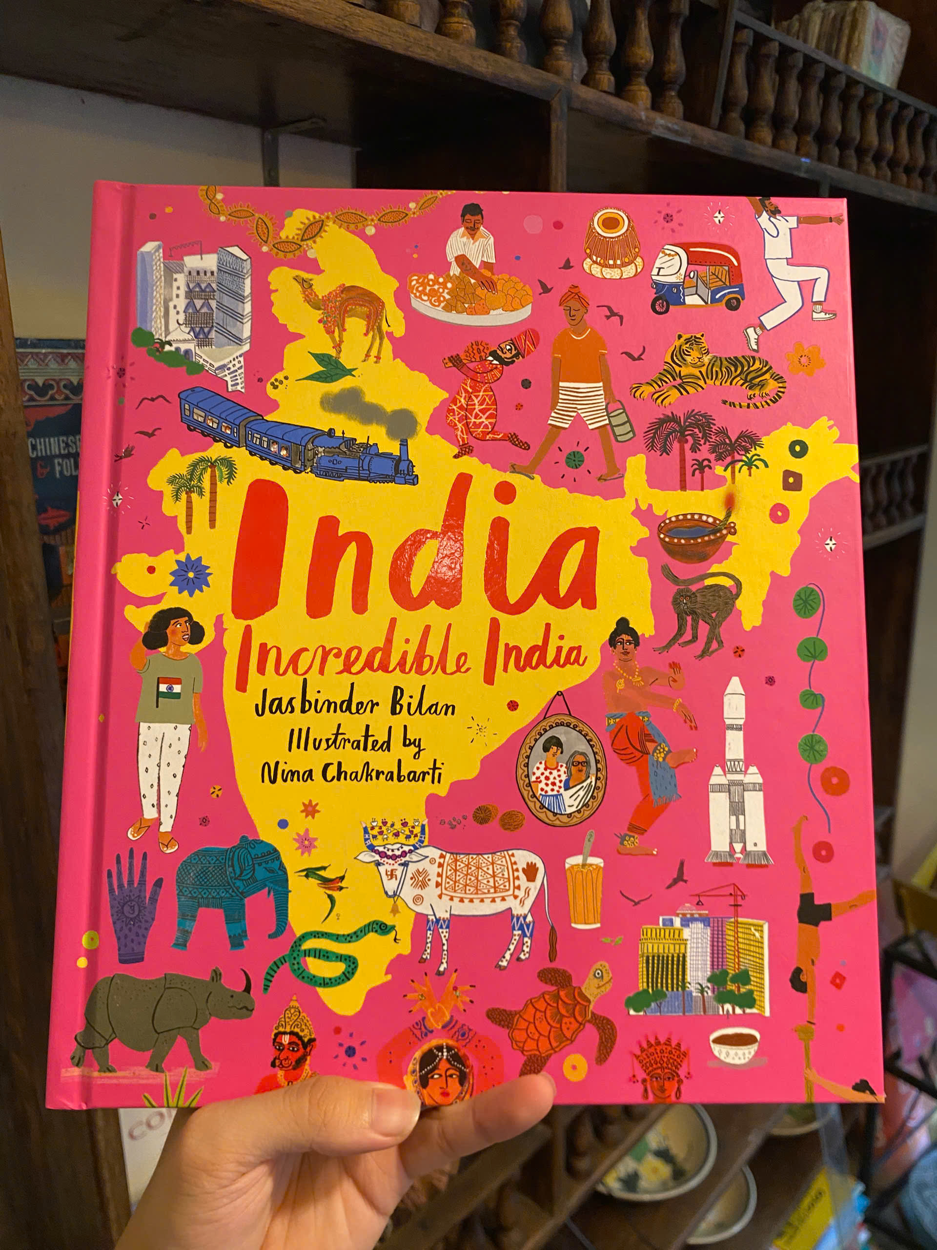 Sách - India, Incredible India: Journey Around the Country’s History, Culture &amp; Natural Wonders