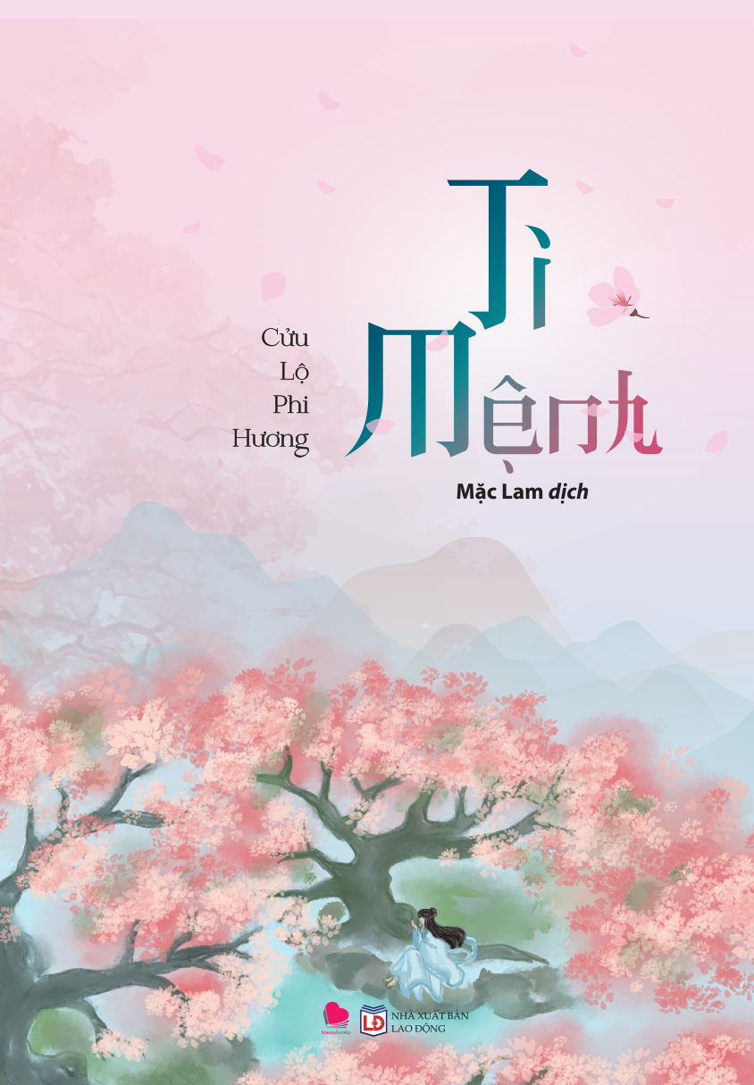 TI MỆNH - Cửu Lộ Phi Hương - Mặc  Lam dịch - (bìa mềm)