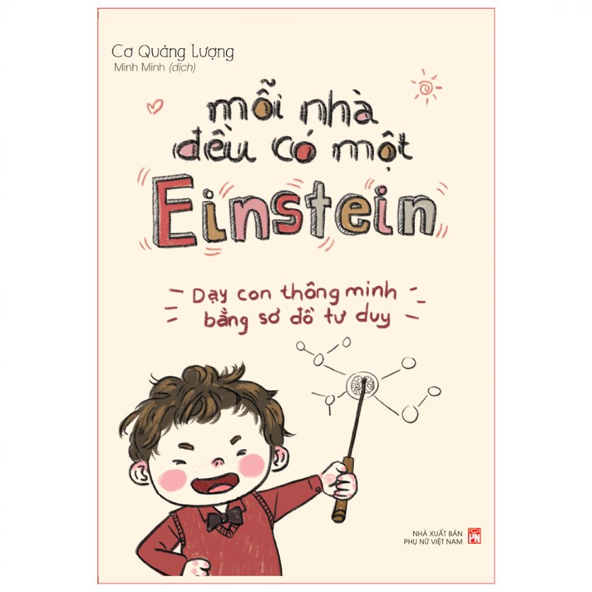 Sách: Mỗi Nhà Đều Có Một Einstein - Phương Pháp Học Thông Minh Bằng Sơ Đồ Tư Duy