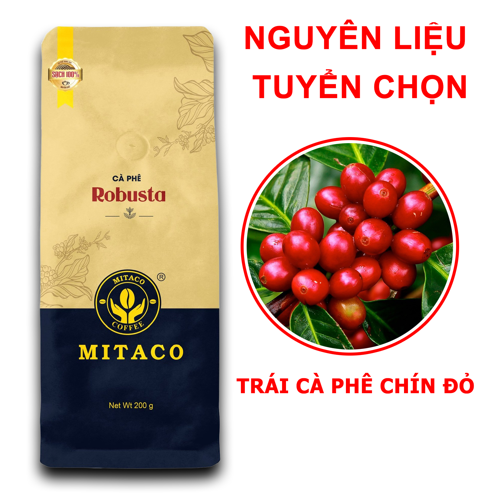 Cà Phê Robusta Nguyên Chất MITACO COFFEE (Gói 200g)