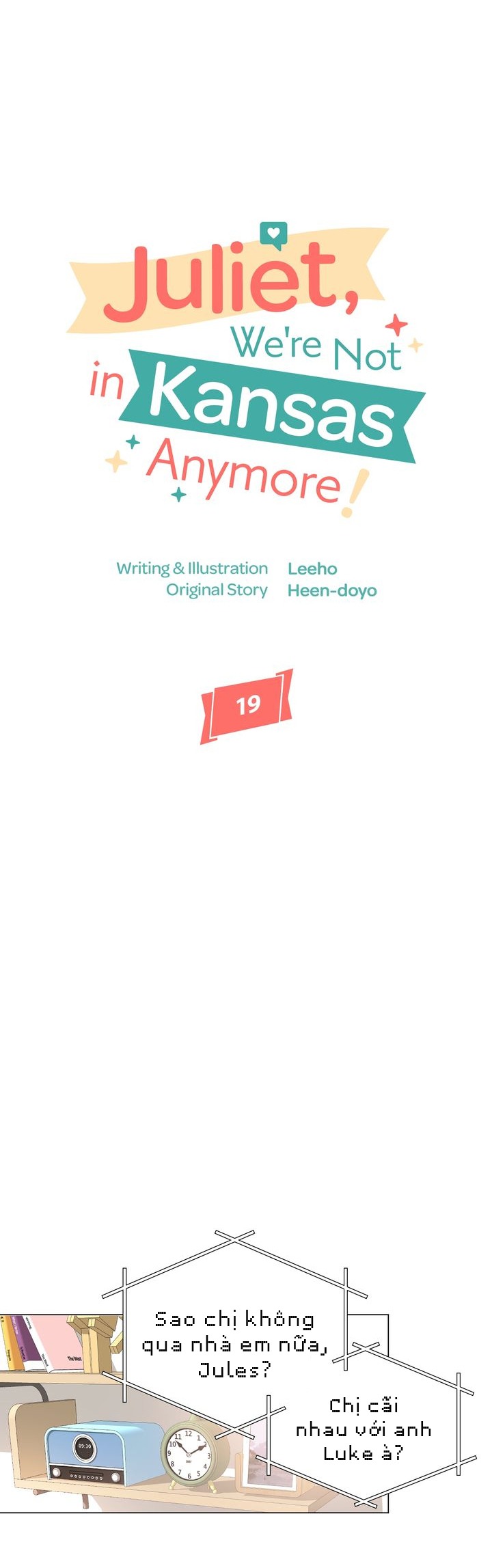 juliet, chúng ta không phải ở kansas đâu! chapter 19 5