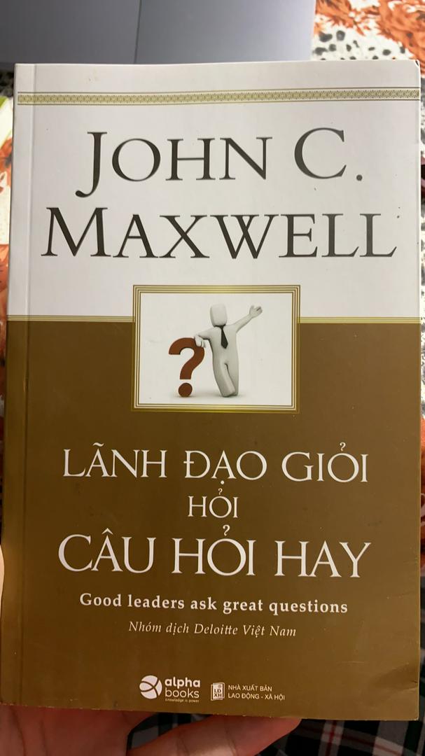 Lãnh Đạo Giỏi Hỏi Câu Hỏi Hay