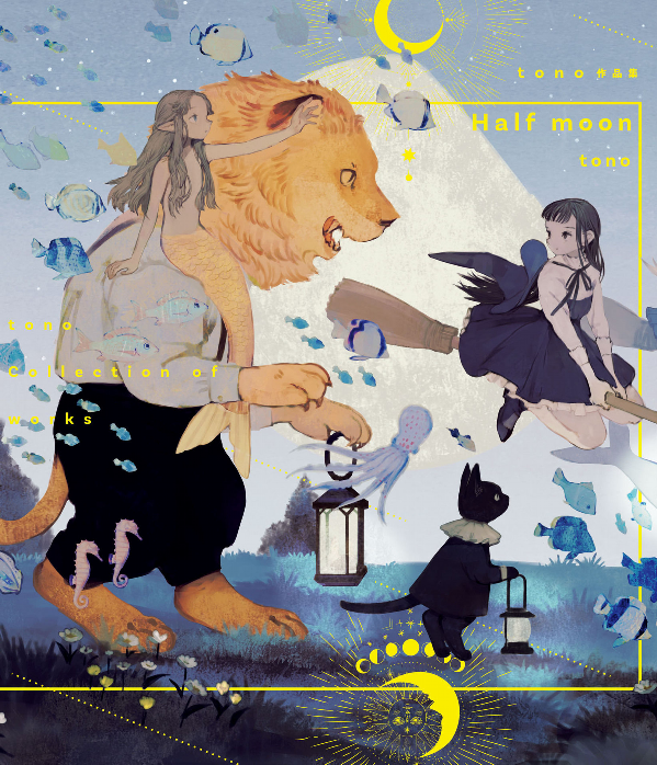 Sách ngoại văn: Half moon tono 作品集 (KITORA)