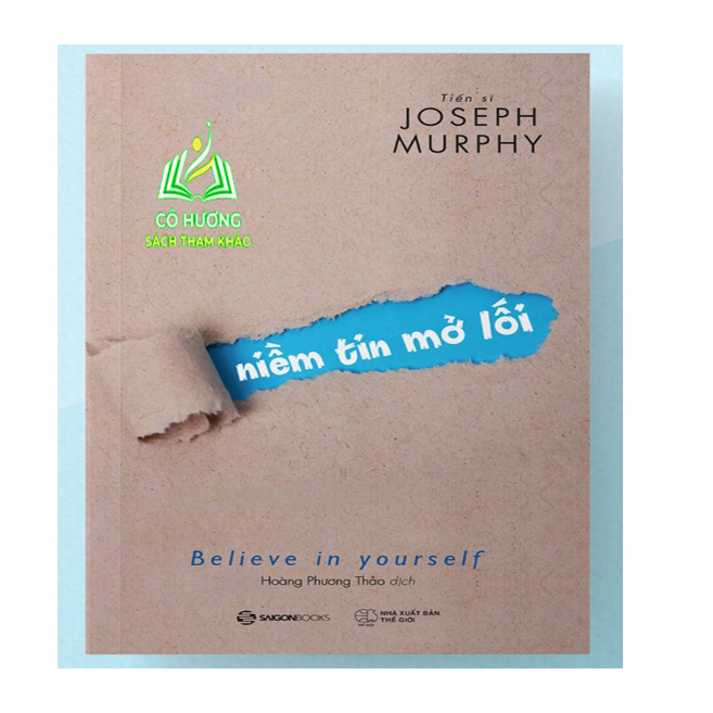 Sách - Niềm tin mở lối (Believe in yourself) - Tác giả: Joseph Murphy (SGB)