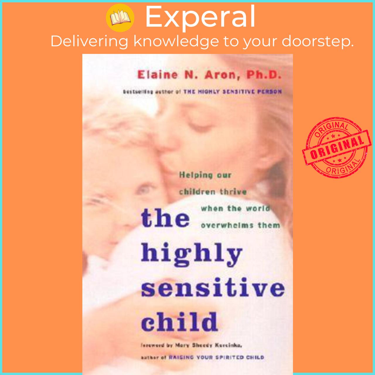Sách - Highly Sensitive Child by Elaine N. Aron