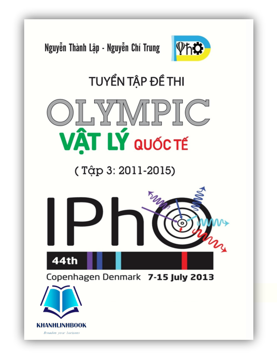 Sách - Tuyển Tập Đề Thi OLYMPIC Vật Lý Quốc Tế - Tập 3