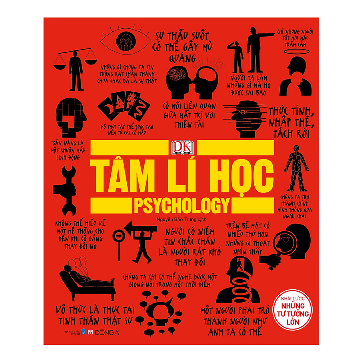 Tâm Lí Học - Khái lược những tư tưởng lớn _BOOKCITY