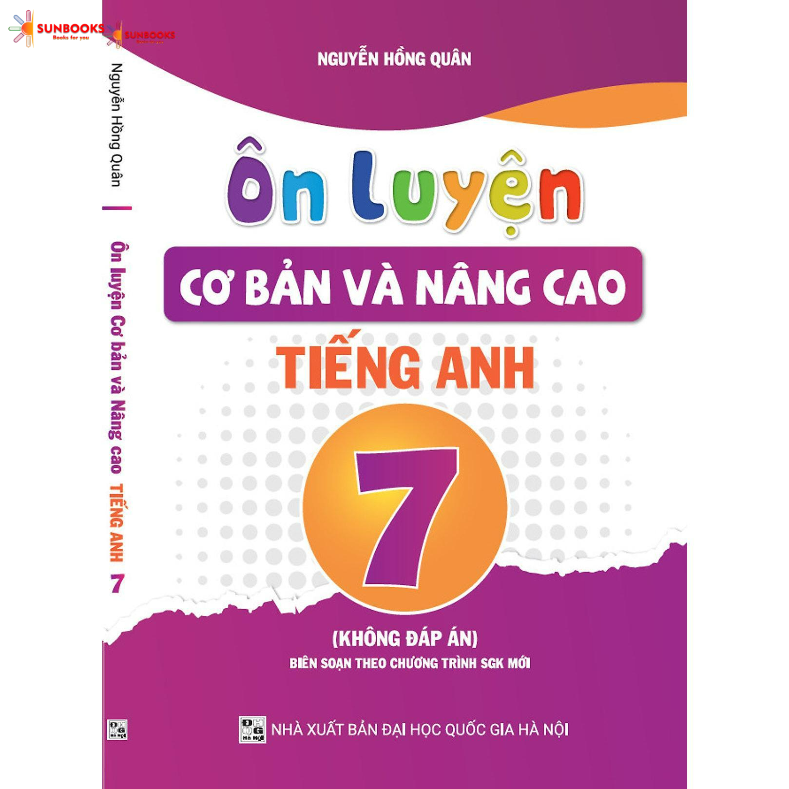 Sách - Ôn luyện cơ bản và nâng cao tiếng anh 7 ( không đáp án )